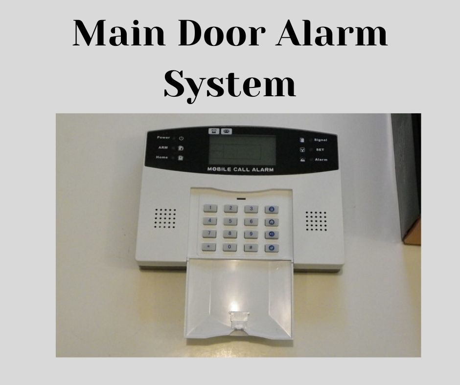 main door alarm system